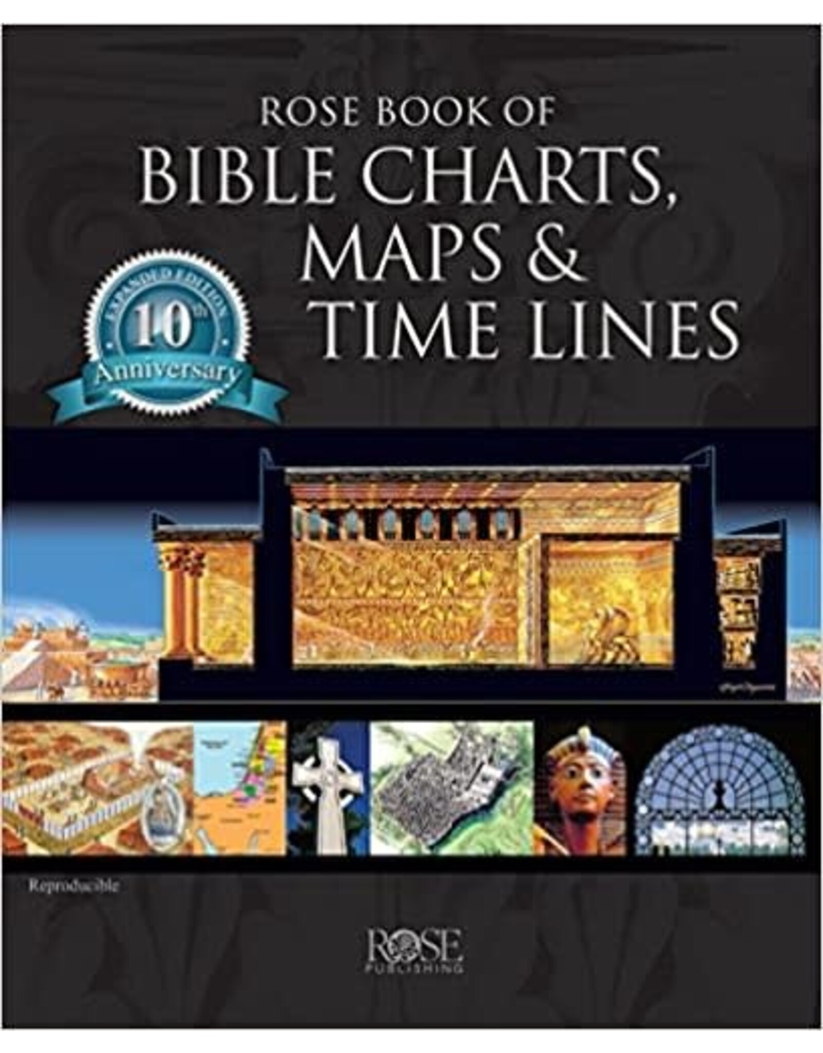 Rose Publishing Rose Book of Bible Charts,Maps and Timelines