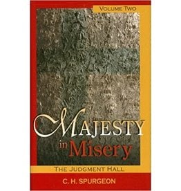 Spurgeon Majesty in Misery: Vol 2