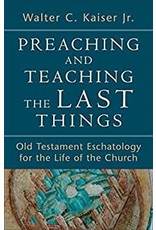Preaching and Teaching the Last Things