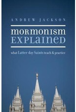 Andrew Jackson Mormonism Explained
