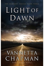 Annie Chapman Light of Dawn - Remnant Series, Book 3