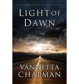 Annie Chapman Light of Dawn - Remnant Series, Book 3