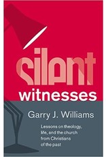 Garry J William Silent Witnesses