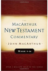 John MacArthur MacArthur Commentary - Mark 9 - 16