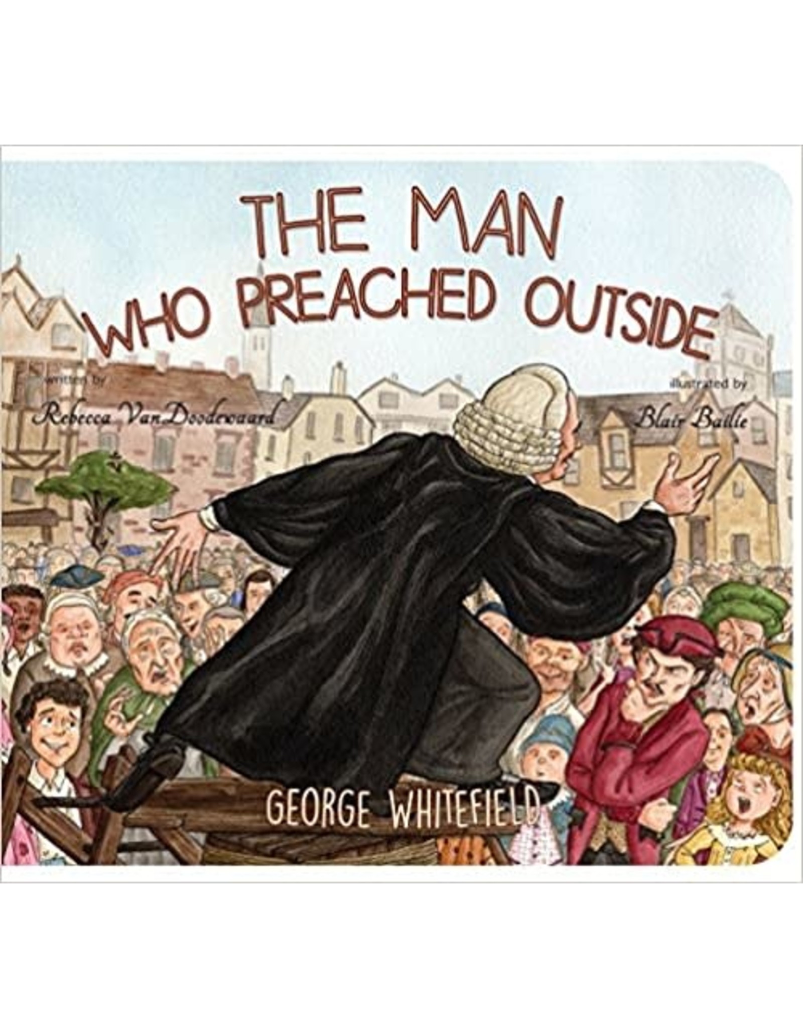 Rebecca Vondoodewaard The Man Who Preached Outside