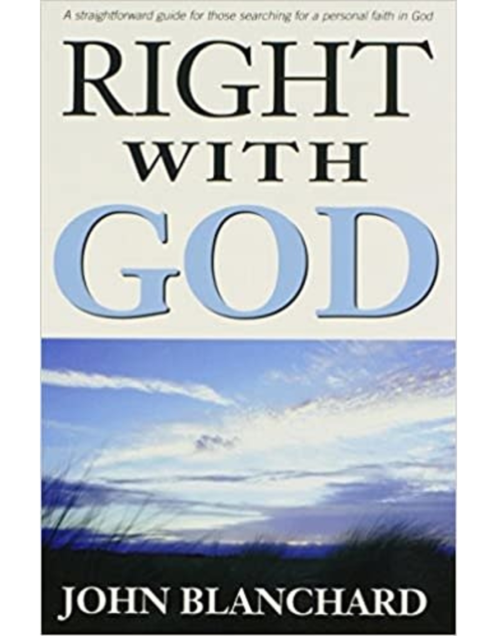 John Blanchard Right With God