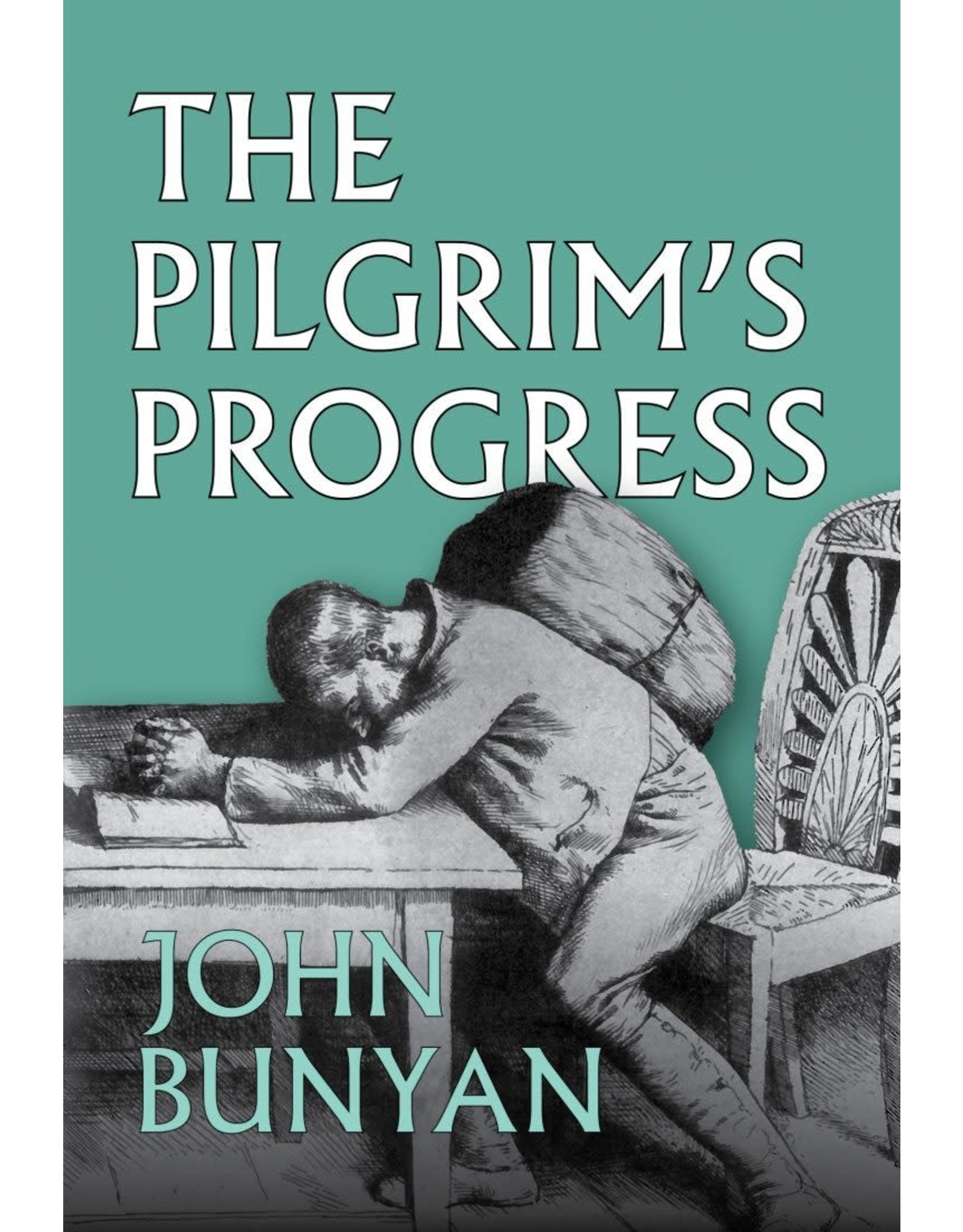 John Bunyan Pilgrims Progress  Hardcover