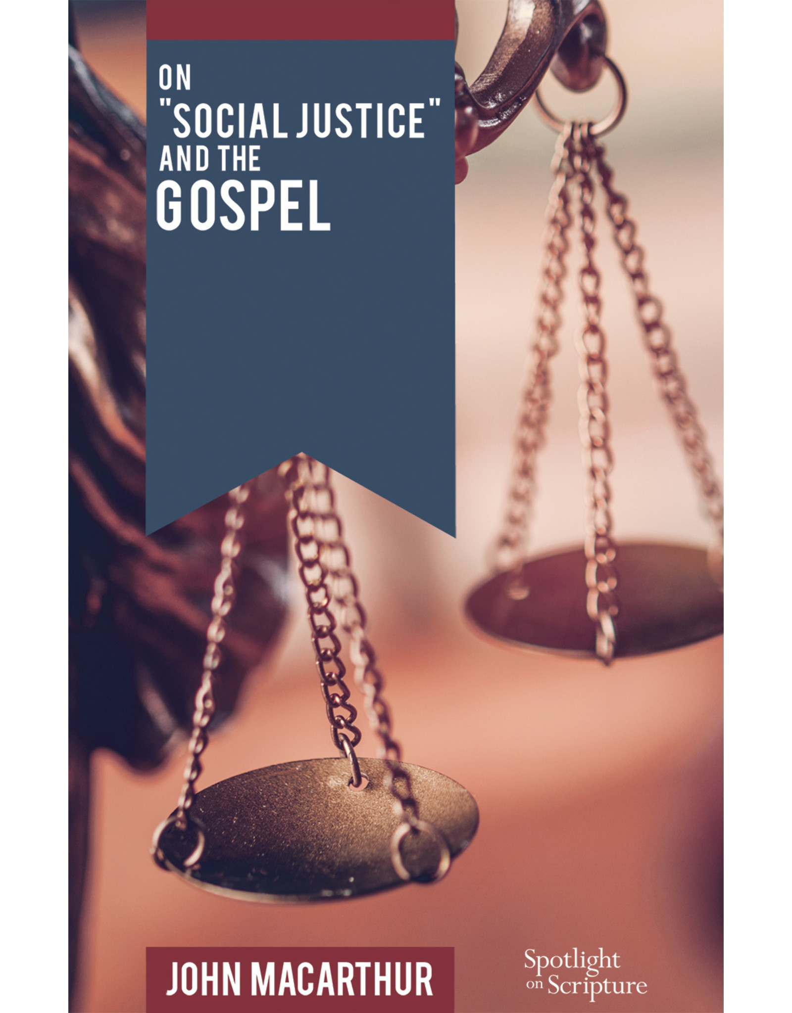 John MacArthur On Social Justice and the Gospel