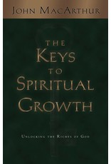 John MacArthur Keys to Spiritual Growth