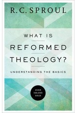 R C Sproul What Is Reformed Theology?