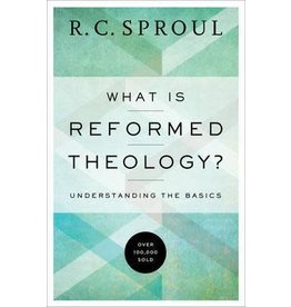 R C Sproul What Is Reformed Theology?