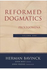 Herman Bavinck Reformed Dogmatics, Vol 1 - Prolegomena