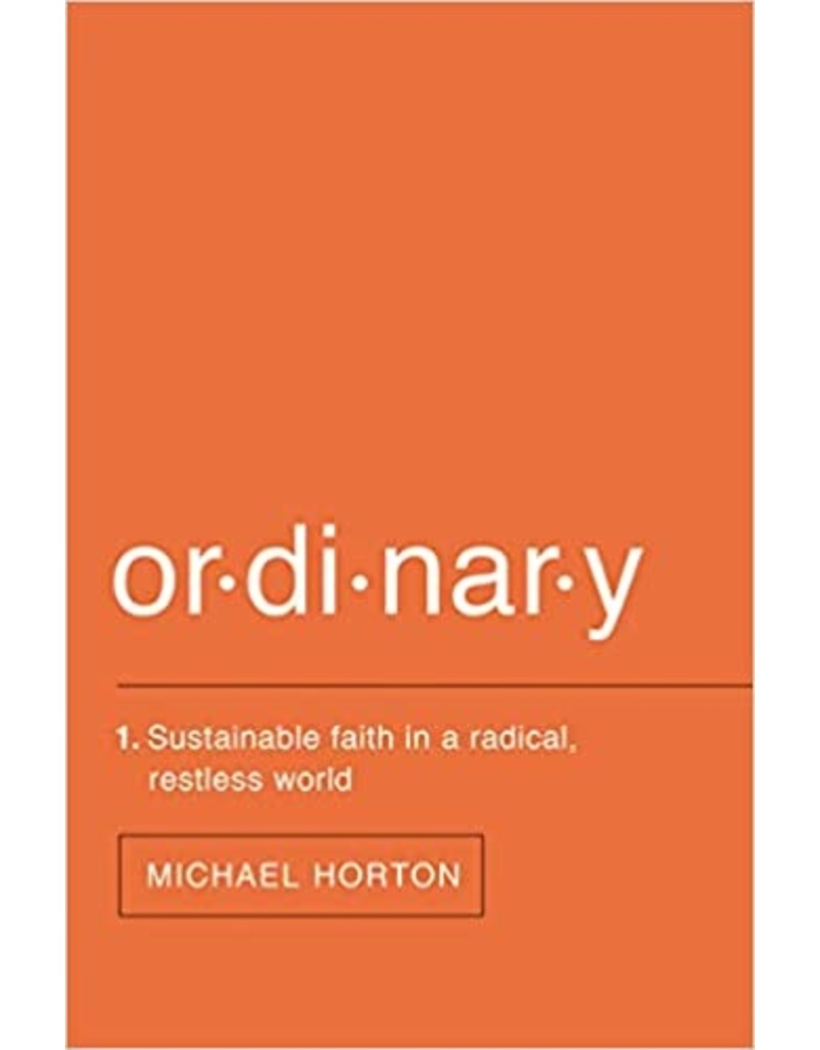 Michael Horton Ordinary