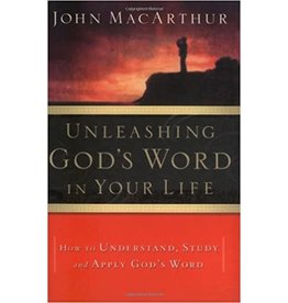 John MacArthur Unleashing God's Word in your Life