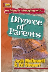 Josh McDowell & Ed Stewart My Friend Is Struggling With Divorce of Parents