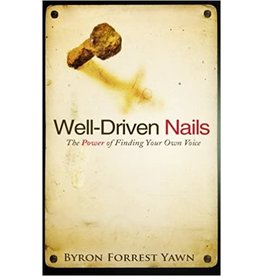 Yawn Well-Driven Nails