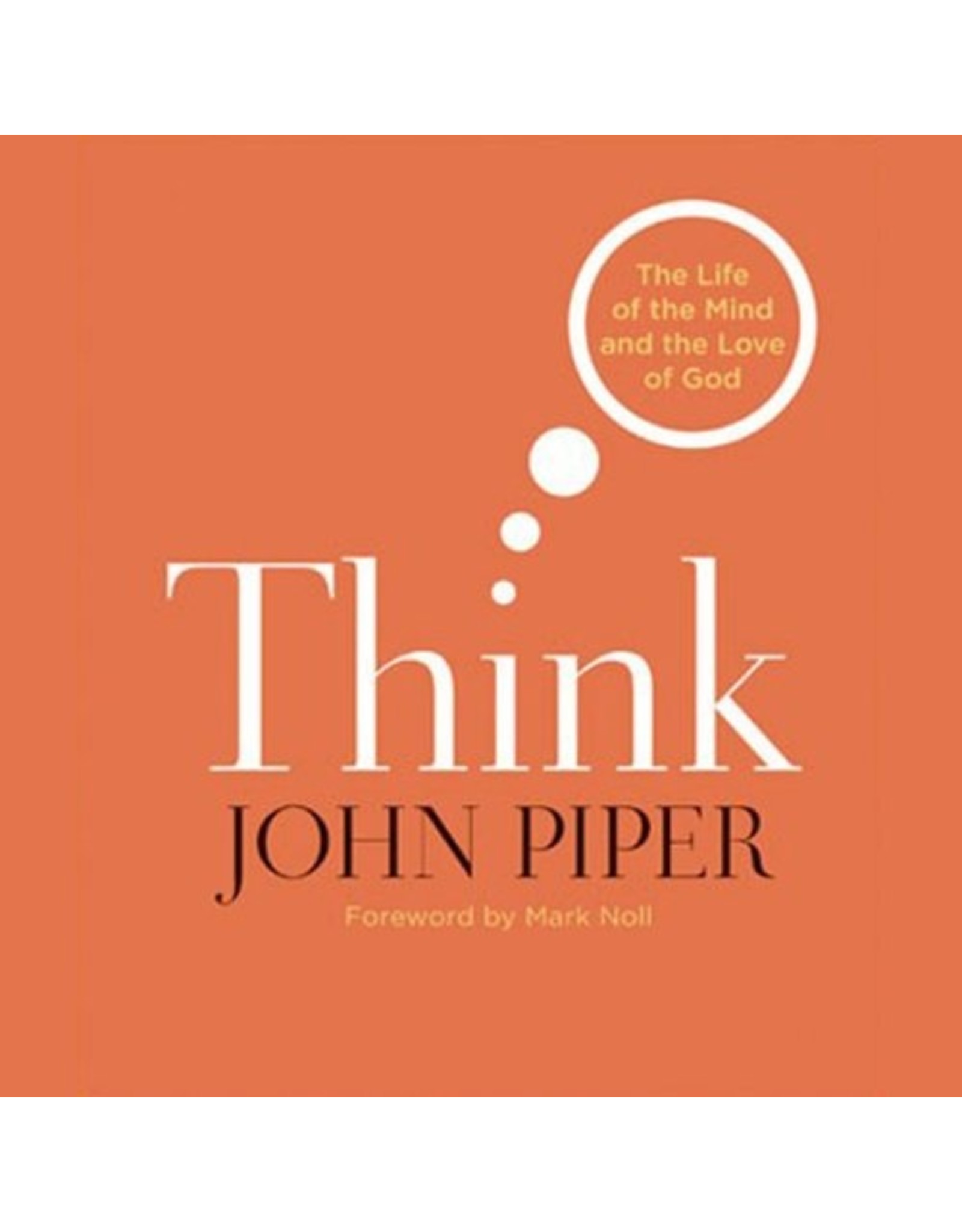 John Piper Think