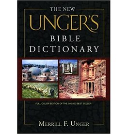 The New Ungers Bible Dictionary