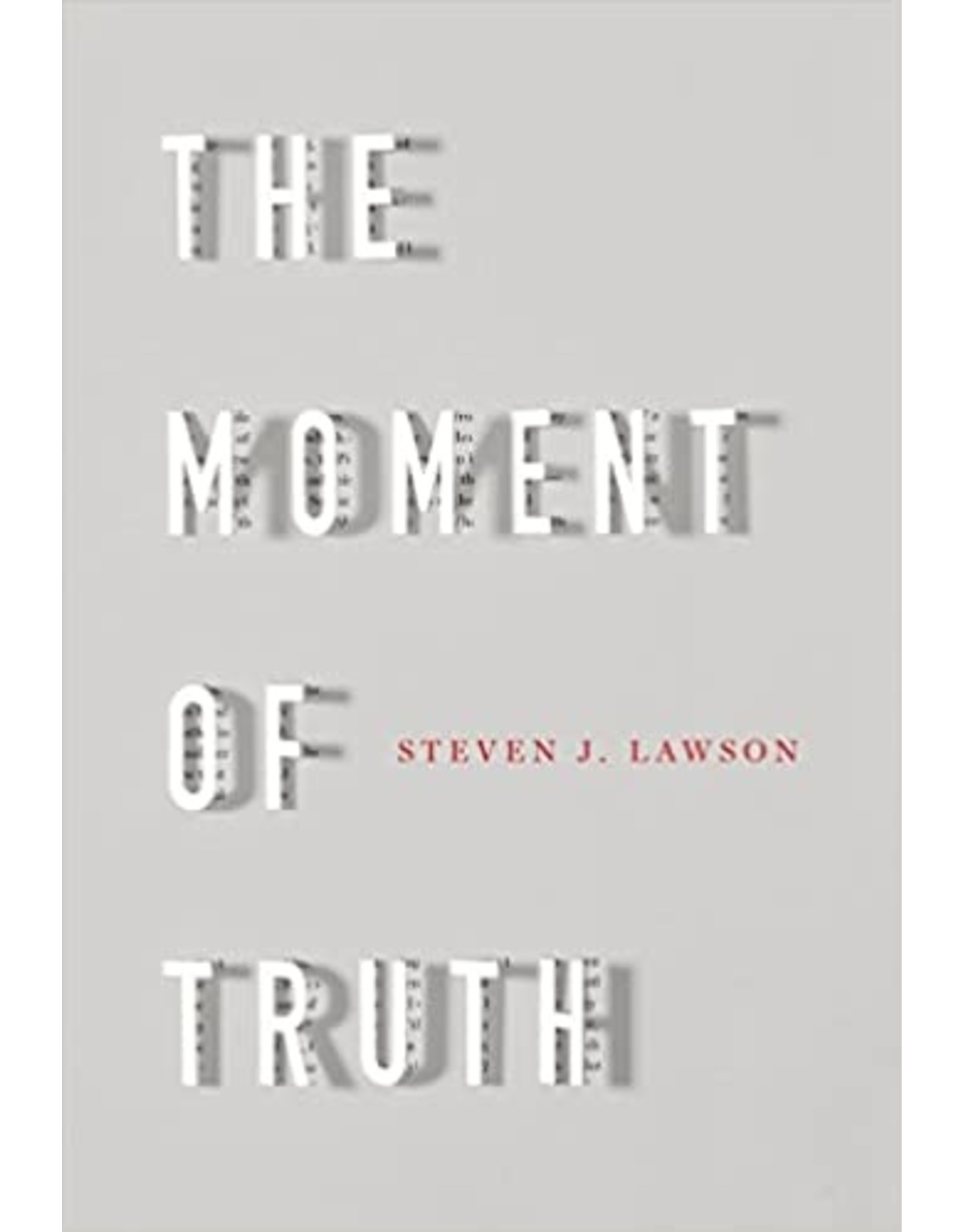 Lawson The Moment of Truth