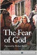 John Bunyan The Fear of God (Puritan Paperbacks)