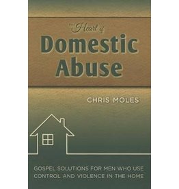 Chris Moles The Heart of Domestic Abuse