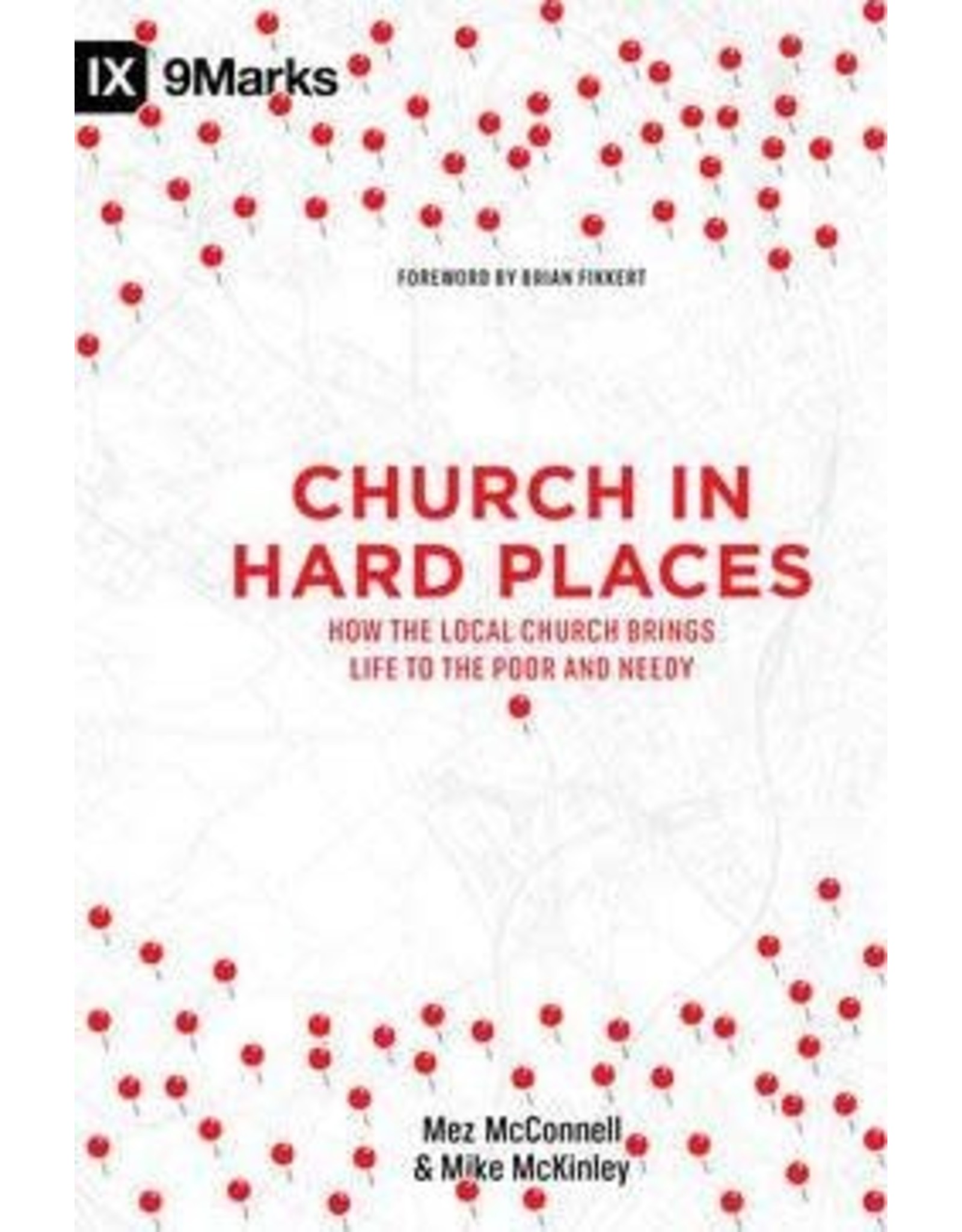 Mez McConnell, Mike McKinley Church in Hard Places