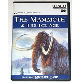 Michael Oard Mammoth and the Ice Age, The   DVD