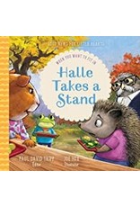 Paul David Tripp Halle Takes a Stand: When you Want To Fit In(Good News for Little Hearts Series)