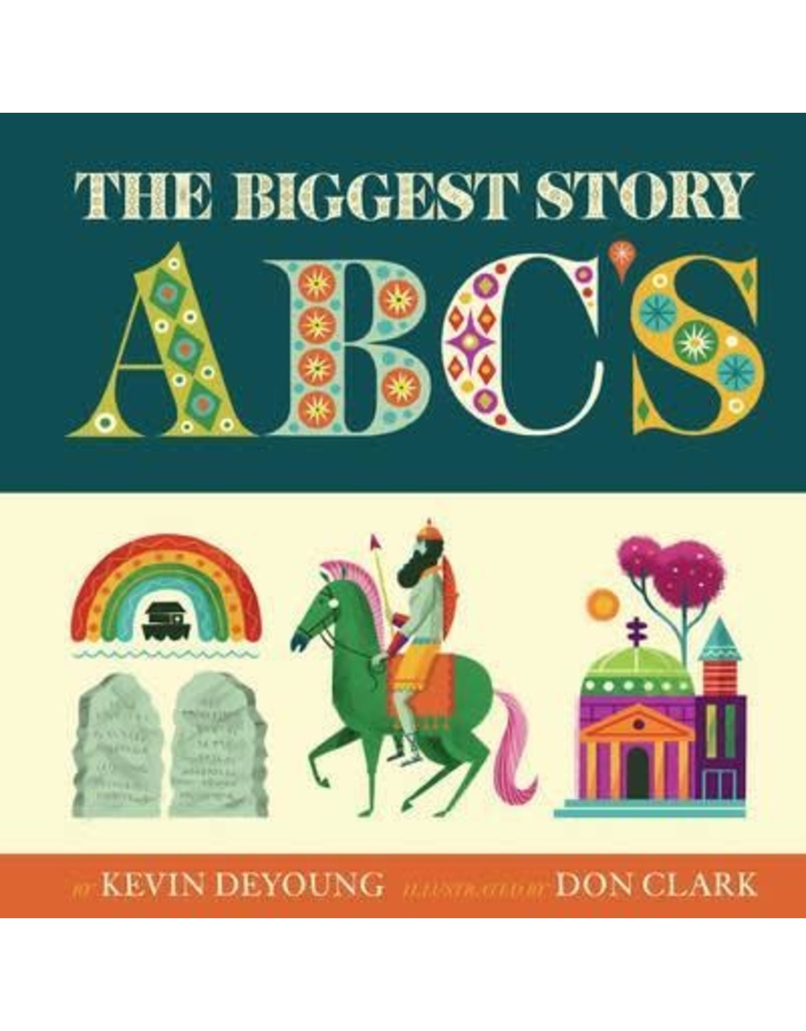 Kevin L DeYoung The Biggest Story ABC