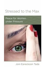 Joni Eareckson Tada Stressed to the Max