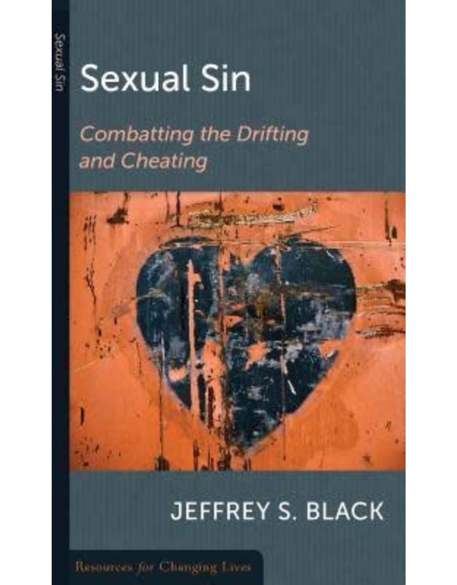 Jeffery S Black Sexual Sin