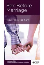 Timothy S Lane Sex Before Marriage: How far is too far?