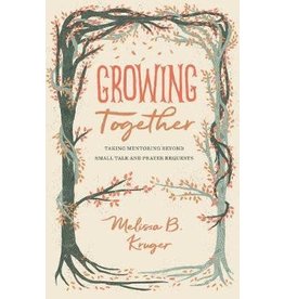 Growing Together: Taking Mentoring Beyond Small Talk and Prayer Requests