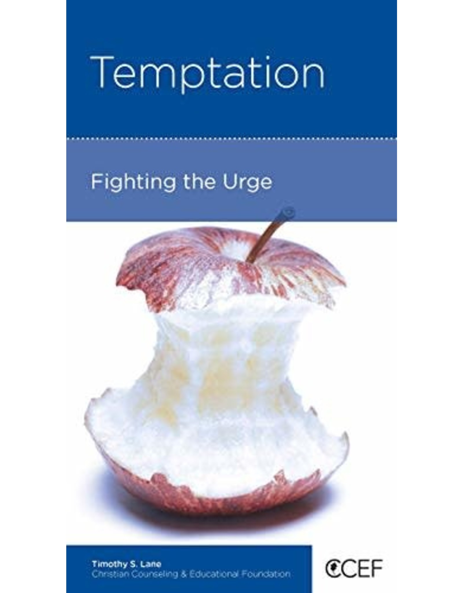 Timothy S Lane Temptation