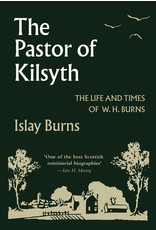 Islay Burns The Pastor of Kilsyth