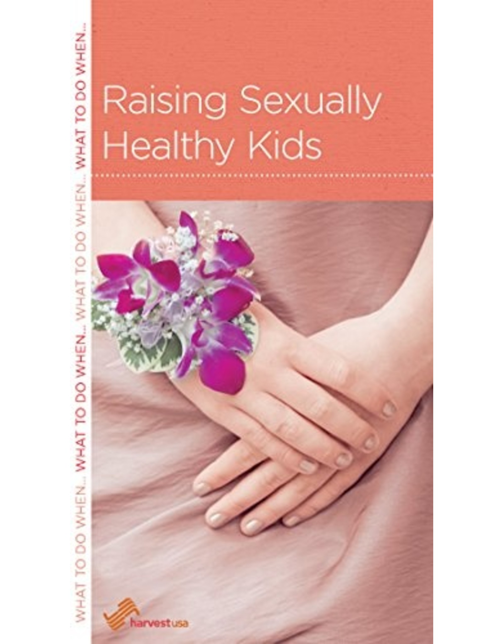 David White Raising Sexually Healthy Kids