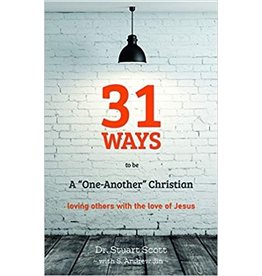 Dr Stuart Scott 31 Ways to Be a One Another Christian