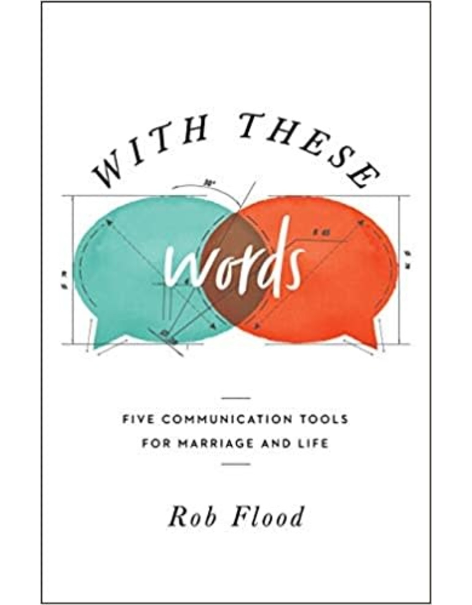 Rob Flood With These Words