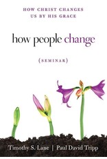 Lane / Tripp How People Change DVD Seminar
