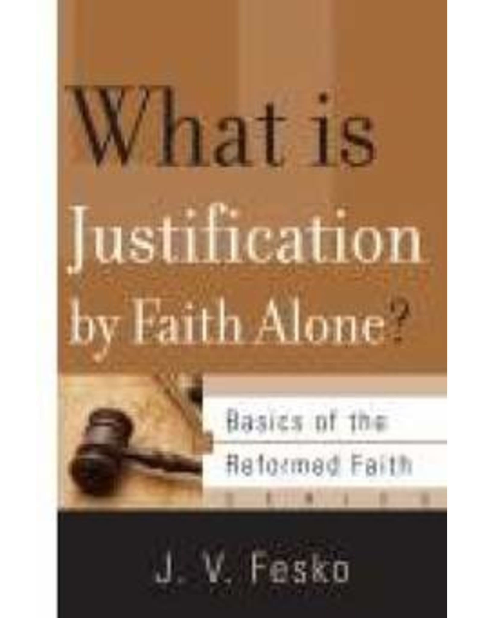 Fesco What is Justification by Faith Alone?
