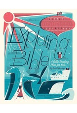 David Murray Exploring the Bible: A Bible Reading Plan for Kids