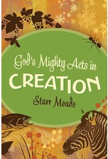 God's Mighty Acts in Creation