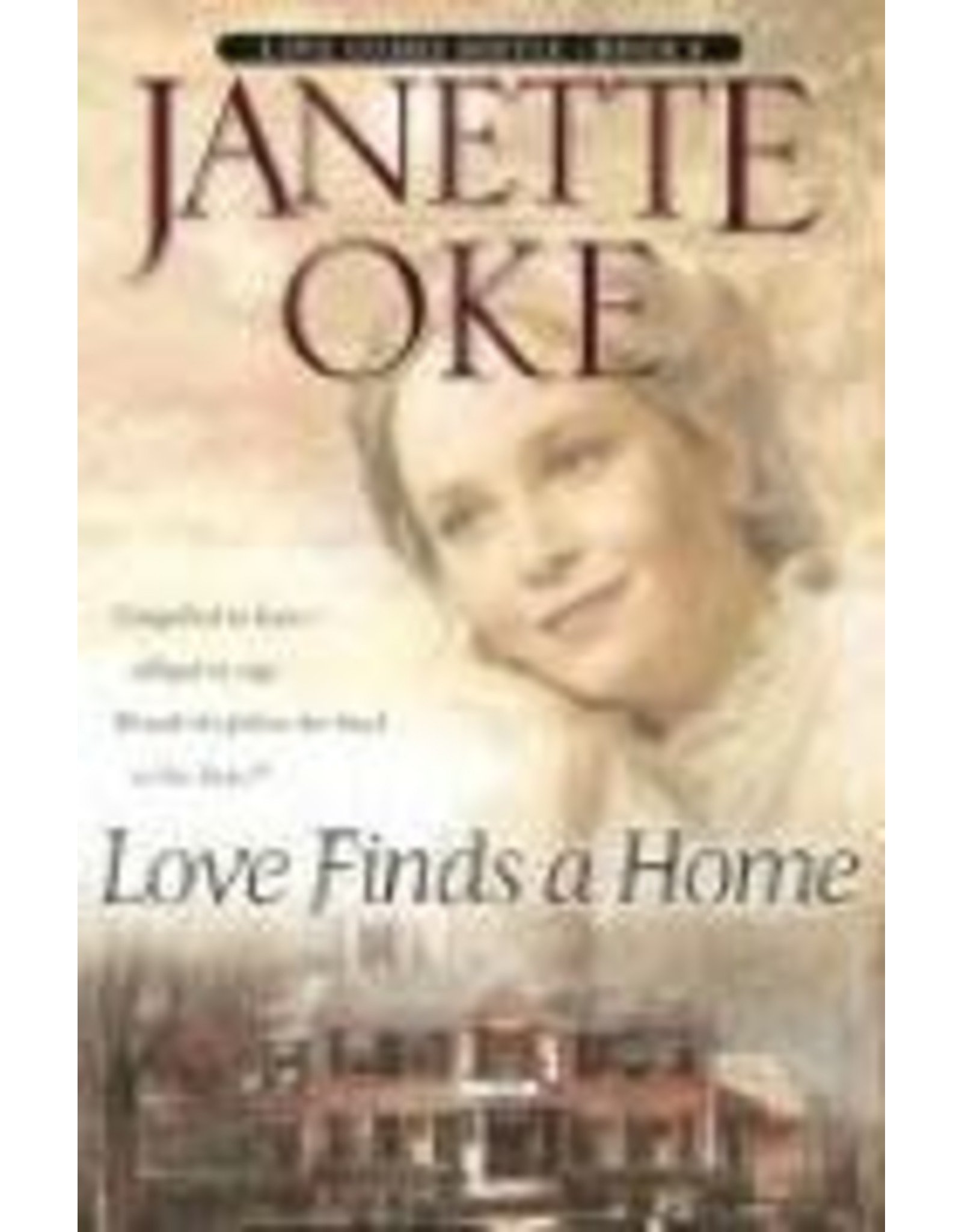 Janette Oke Love Finds a Home Book 8