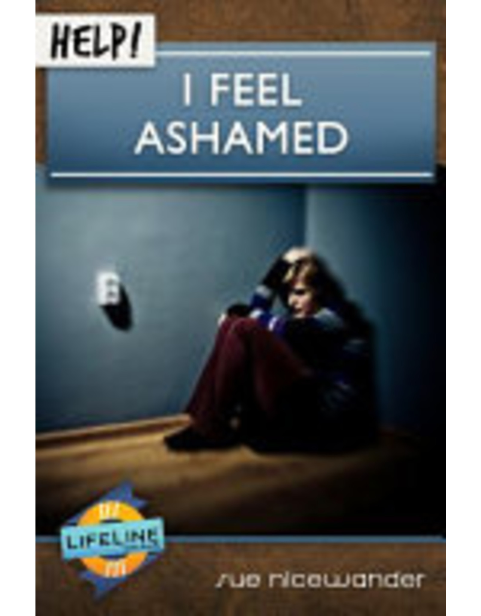 Sue Nicewander Help! I Feel Ashamed