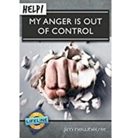 Jim Newheiser Help! My Anger is out of Control