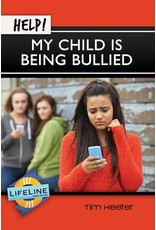 Tim Keeter Help! My Child is Being Bullied