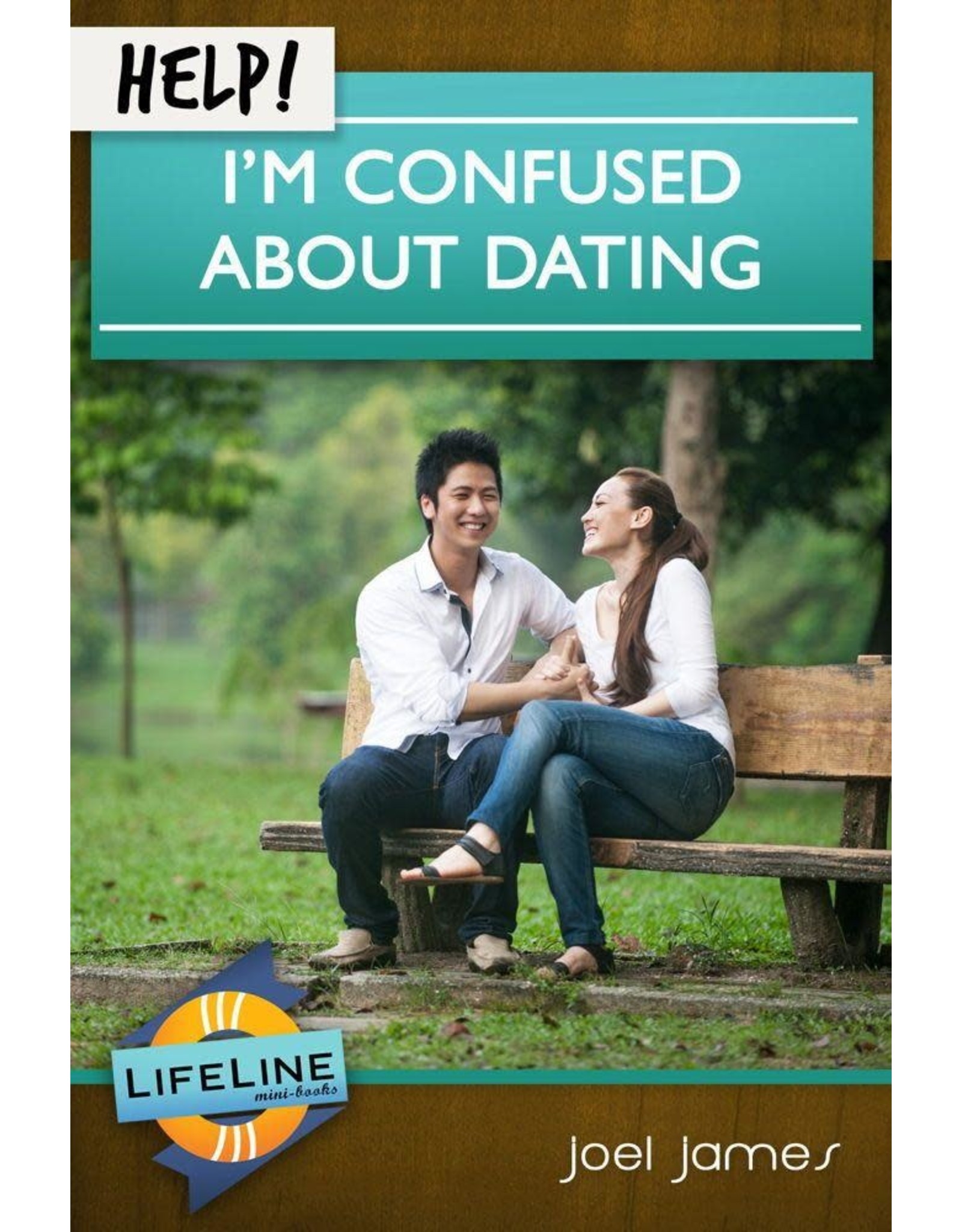 Joel James Help! I'm Confused About Dating