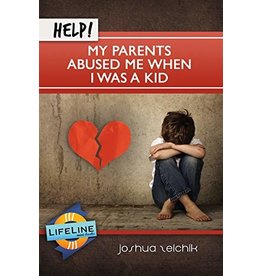 Joshua Zeichik Help! My Parents Abused Me When I was a Kid
