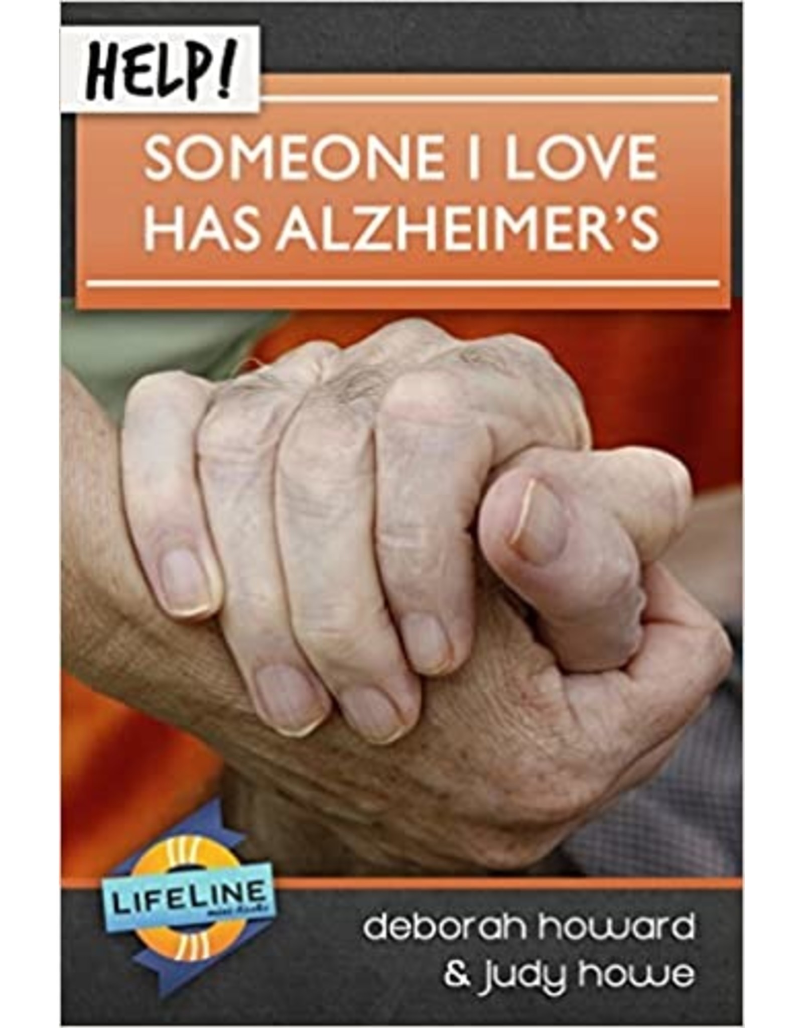Help! Someone I love has Alzheimer's