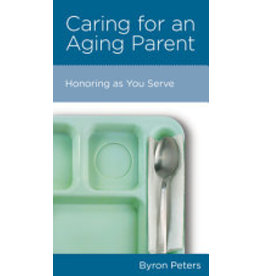 Bryon Peters Caring for an Aging Parent